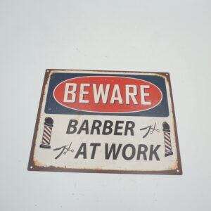 BLASZANY SZYLD - TABLICZKA "BEWARE BARBER AT WORK" 20X25 cm.