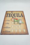 BLASZANY SZYLD - TABLICZKA "TEQUILA" 33X25 cm